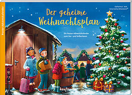 Kalender Der geheime Weihnachtsplan von Katharina E. Volk