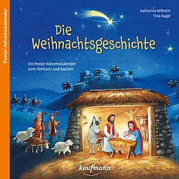 Kalender Die Weihnachtsgeschichte von Katharina Wilhelm