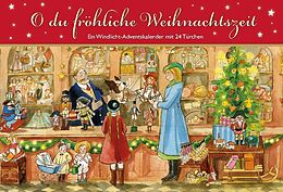 Kalender (Kal) O du fröhliche Weihnachtszeit. Ein Windlicht-Adventskalender mit 24 Türchen von Ulrike Haseloff