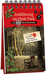 Kartonierter Einband Entführung im Hyde Park von Kristin Lückel