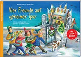 Kartonierter Einband Vier Freunde auf geheimer Spur von Monika Larsen