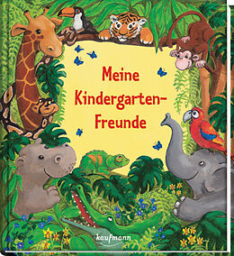 Fester Einband Meine Kindergarten-Freunde von Stephanie Stickel