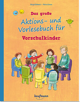 Kartonierter Einband Das große Aktions- und Vorlesebuch für Vorschulkinder von Birgit Ebbert