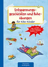 Geheftet Entspannungsgeschichten und Ruheübungen für Kita-Kinder von Michaela Lambrecht