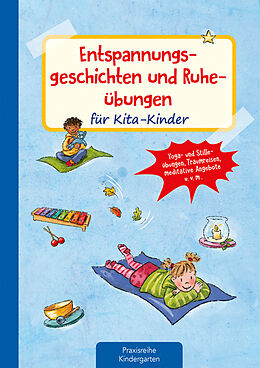 Fester Einband Entspannungsgeschichten und Ruheübungen für Kita-Kinder von Michaela Lambrecht