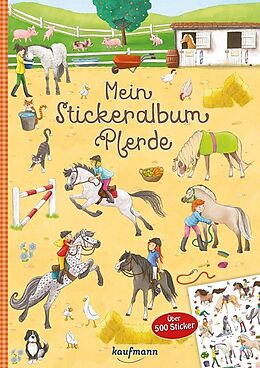 Geheftet Mein Stickeralbum Pferde von Kristin Lückel