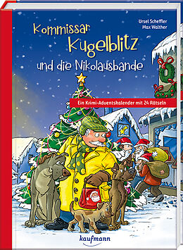Kalender Kommissar Kugelblitz und die Nikolausbande von Ursel Scheffler