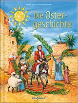 Fester Einband Die Ostergeschichte von Renate Schupp