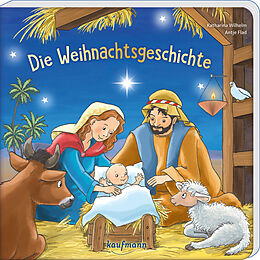 Pappband Die Weihnachtsgeschichte von Katharina Wilhelm