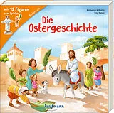 Pappband Die Ostergeschichte von Katharina Wilhelm