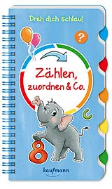 Kartonierter Einband Dreh dich schlau - Zählen, zuordnen & Co. von Klara Kamlah