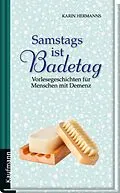 E-Book (epub) Samstags ist Badetag von Karin Hermanns