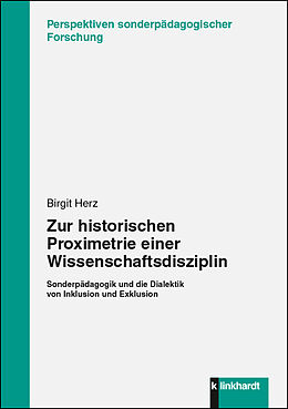 Kartonierter Einband Zur historischen Proximetrie einer Wissenschaftsdisziplin von Birgit Herz