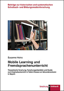Kartonierter Einband Mobile Learning und Fremdsprachenunterricht von Susanne Heinz