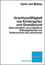E-Book (pdf) Anschlussfähigkeit von Kindergarten und Grundschule von Karin von Bülow
