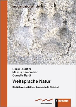 E-Book (pdf) Weltsprache Natur von Ulrike Quartier, Marcus Kampmeier, Cornelia Bardi