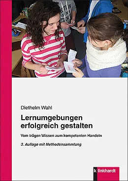 E-Book (pdf) Lernumgebungen erfolgreich gestalten von Diethelm Wahl