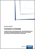 E-Book (pdf) Inclusion in Canada von Andreas Köpfer