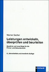 E-Book (pdf) Leistungen entwickeln, überprüfen und beurteilen von Werner Sacher