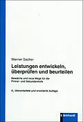 E-Book (pdf) Leistungen entwickeln, überprüfen und beurteilen von Werner Sacher