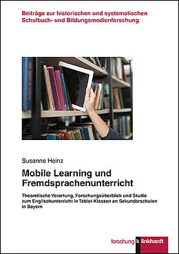 E-Book (pdf) Mobile Learning und Fremdsprachenunterricht von Susanne Heinz