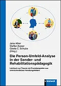 E-Book (pdf) Die Person-Umfeld-Analyse in der Sonder- und Rehabilitationspädagogik. von 