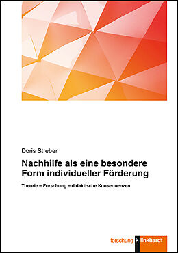 E-Book (pdf) Nachhilfe als eine besondere Form individueller Förderung von Doris Streber