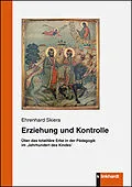 E-Book (pdf) Erziehung und Kontrolle von Ehrenhard Skiera