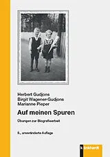 E-Book (pdf) Auf meinen Spuren von Herbert Gudjons, Birgit Wagener-Gudjons, Marianne Pieper