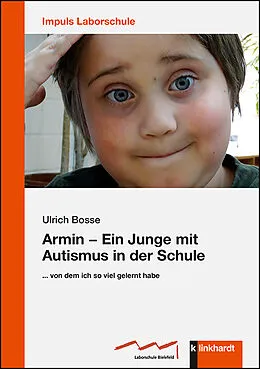 E-Book (pdf) Armin  Ein Junge mit Autismus in der Schule von Ulrich Bosse