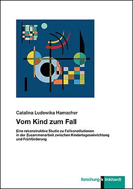 E-Book (pdf) Vom Kind zum Fall von Hamacher Catalina Ludewika