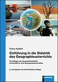 E-Book (pdf) Einführung in die Didaktik des Geographieunterrichts von Franz Kestler