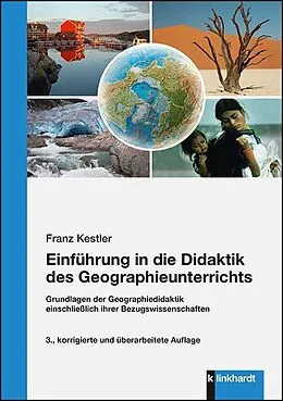 E-Book (pdf) Einführung in die Didaktik des Geographieunterrichts von Franz Kestler