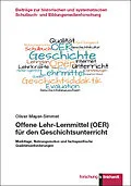 E-Book (pdf) Offene Lehr-Lernmittel (OER) für den Geschichtsunterricht von Oliver Mayer-Simmet