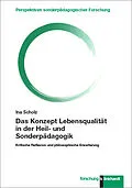 E-Book (pdf) Das Konzept Lebensqualität in der Heil- und Sonderpädagogik von Ina Scholz