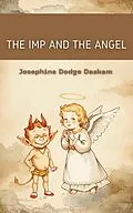 E-Book (epub) The Imp and the Angel von Josephine Dodge Daskam