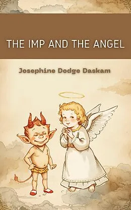 E-Book (epub) The Imp and the Angel von Josephine Dodge Daskam
