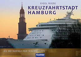 E-Book (epub) Kreuzfahrtstadt Hamburg von Eigel Wiese