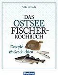E-Book (pdf) Das Ostseefischer-Kochbuch von Silke Arends