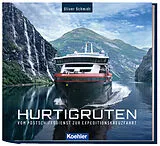 Fester Einband Hurtigruten von Oliver Schmidt
