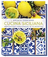 Fester Einband Cucina Siciliana von Ursula Ferrigno
