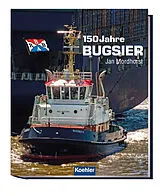 E-Book (epub) 150 Jahre Bugsier von Jan Mordhorst
