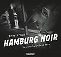 E-Book (epub) Hamburg Noir von Tom Krausz