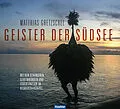 E-Book (epub) Geister der Südsee von Matthias Gretzschel