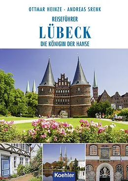 E-Book (epub) Reiseführer Lübeck von Ottmar Heinze, Andreas Srenk