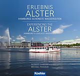 E-Book (epub) Erlebnis Alster. Experiencing the Alster von Norbert Suxdorf, Michael Pasdzior