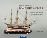 E-Book (epub) Prisoner of War - Bone Ship Models von Manfred Stein