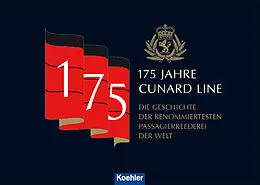 E-Book (epub) 175 Jahre Cunard Line von Ingo Thiel