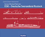 E-Book (epub) DSR - Deutsche Seereederei Rostock von Karsten Kunibert Krüger-Kopiske
