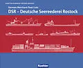 E-Book (epub) DSR - Deutsche Seereederei Rostock von Karsten Kunibert Krüger-Kopiske
